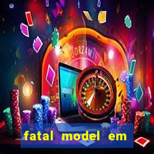 fatal model em porto nacional